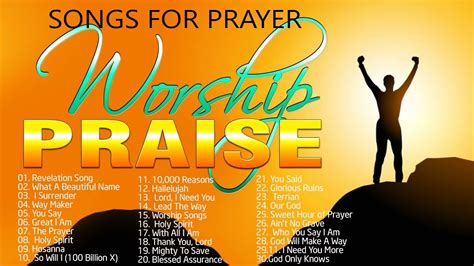 praise and worship songs - youtube